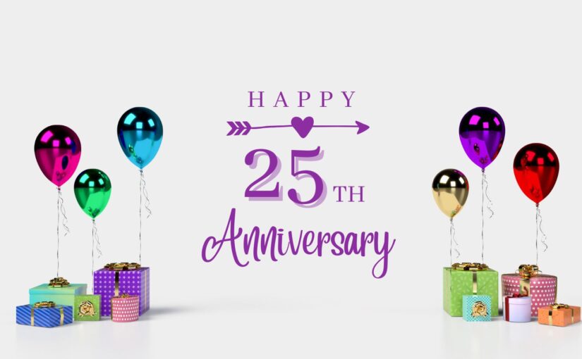 25 Year Anniversary Quotes