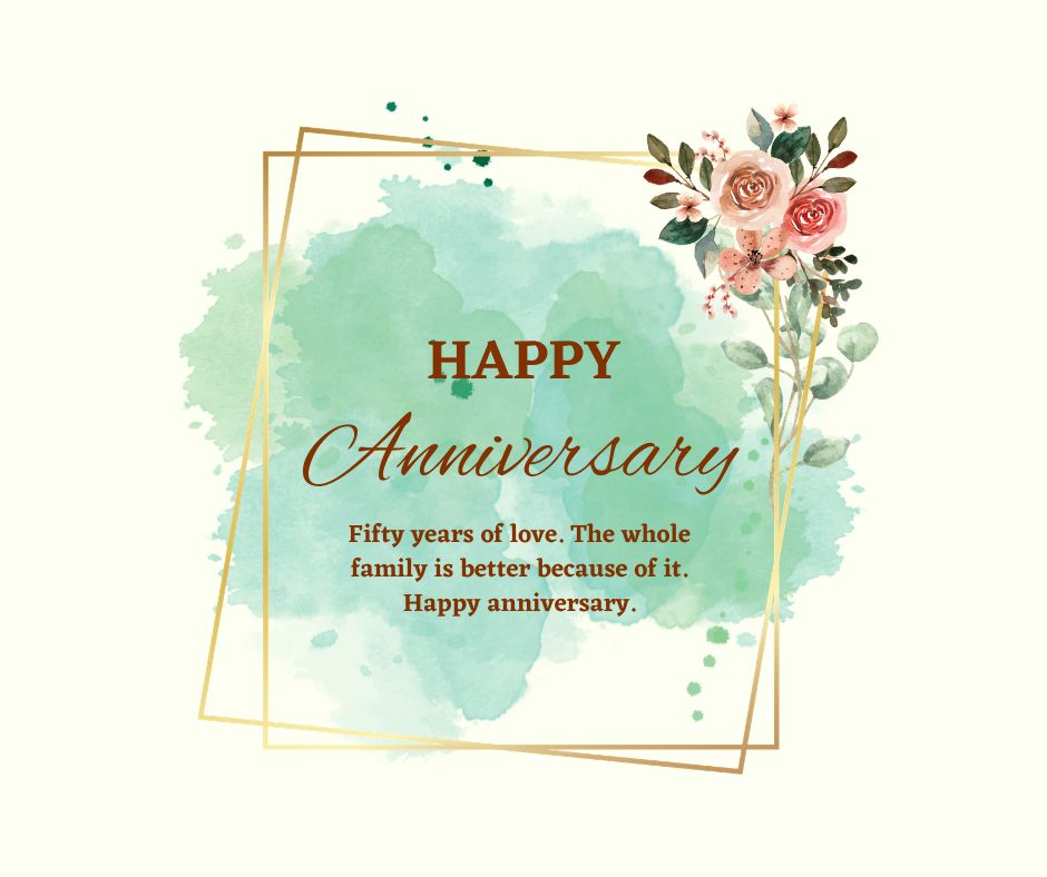 Fiftieth Anniversary — Golden and Enduring