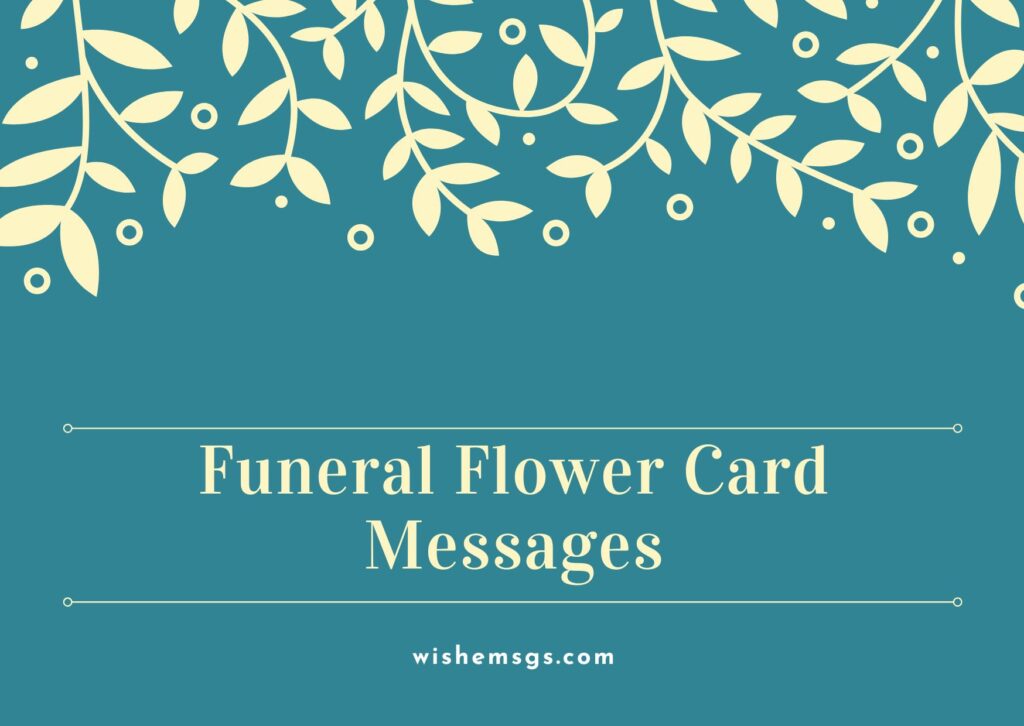 Funeral Flower Card Messages