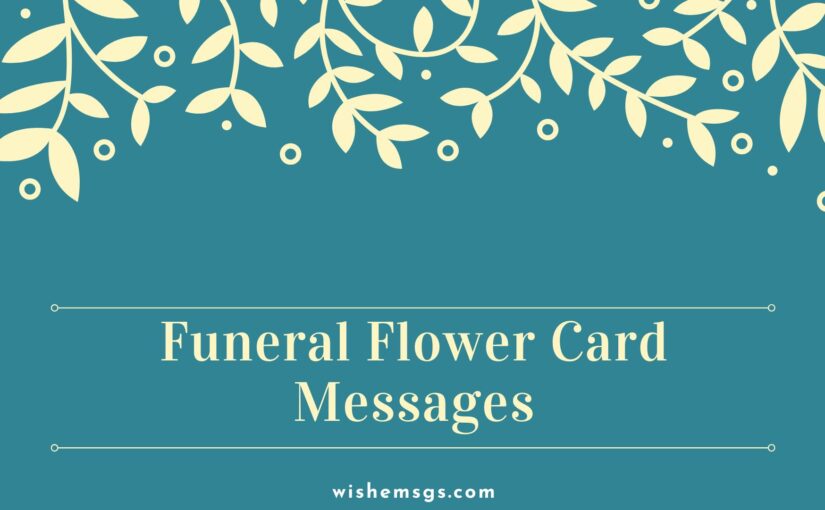 Funeral Flower Card Messages