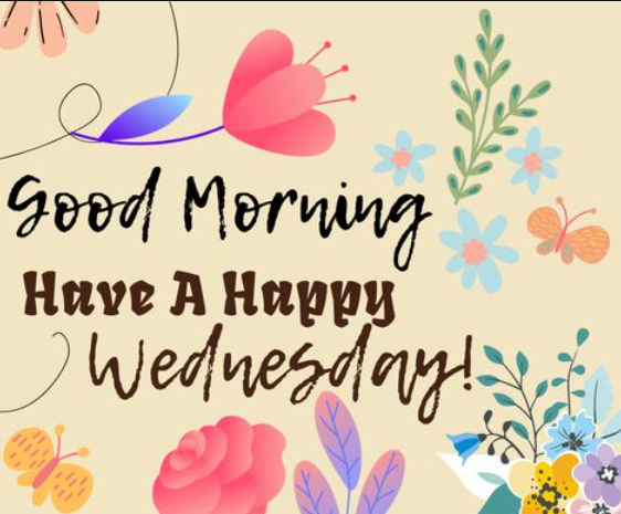 Good Morning Happy Wednesday