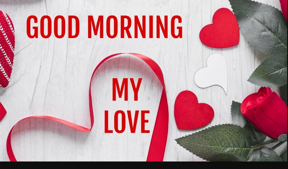 Good Morning Love Message for My Love
