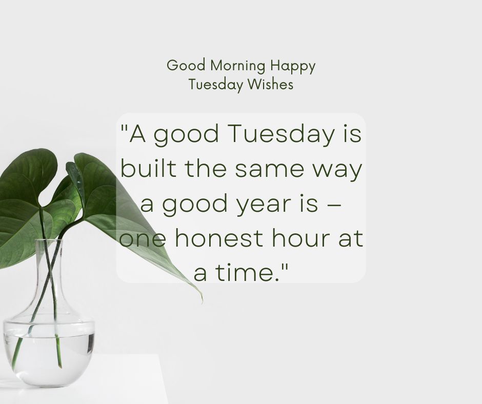 Inspirational Tuesday Quotes