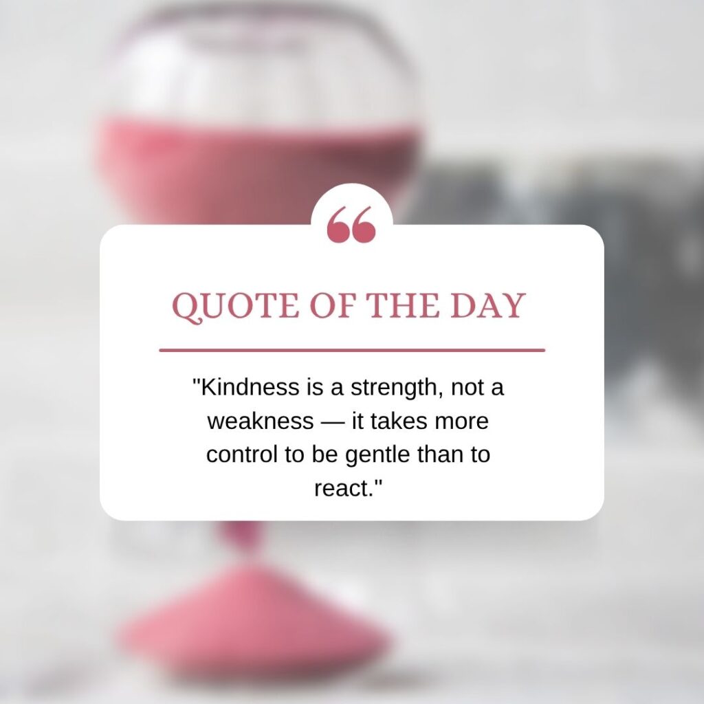 Kindness Quotes Worth Sharing