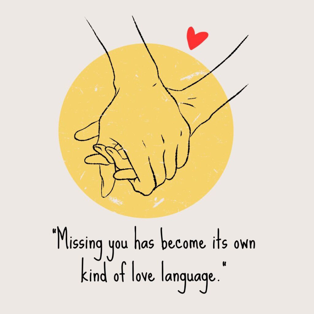 Long-Distance Love Quotes for Him