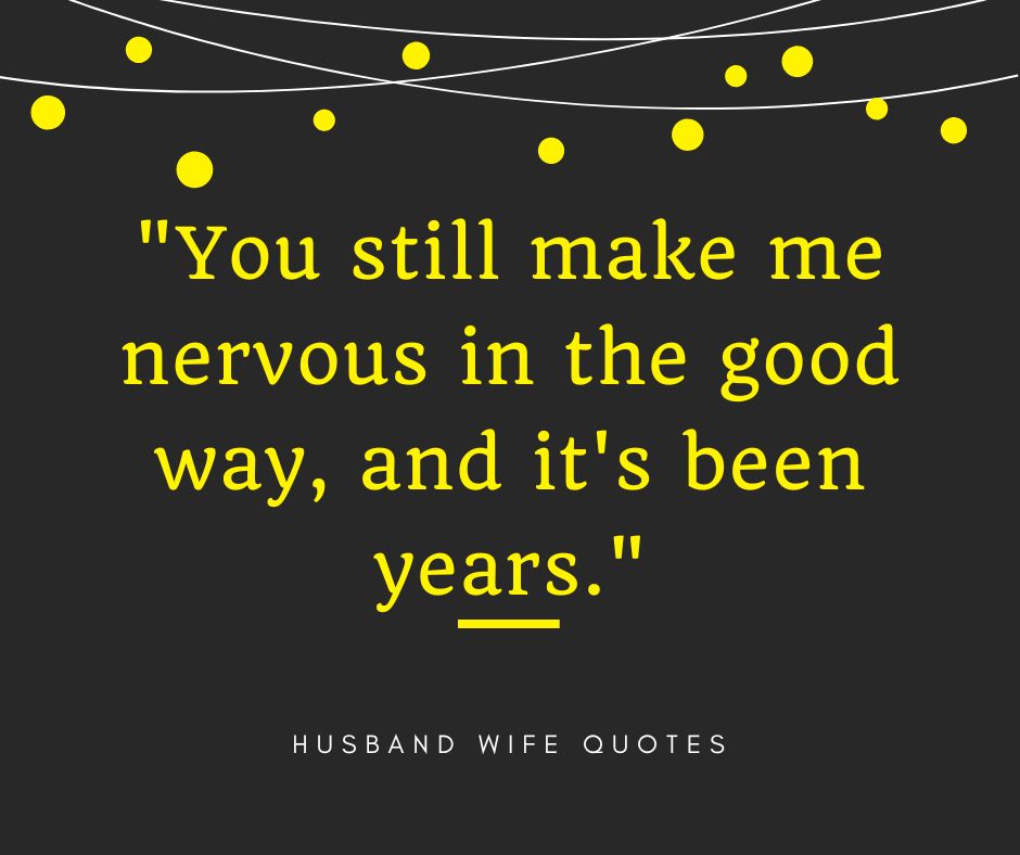 Romantic Husband Wife Quotes