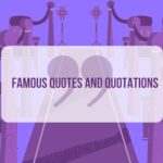 famous quotes and quotations