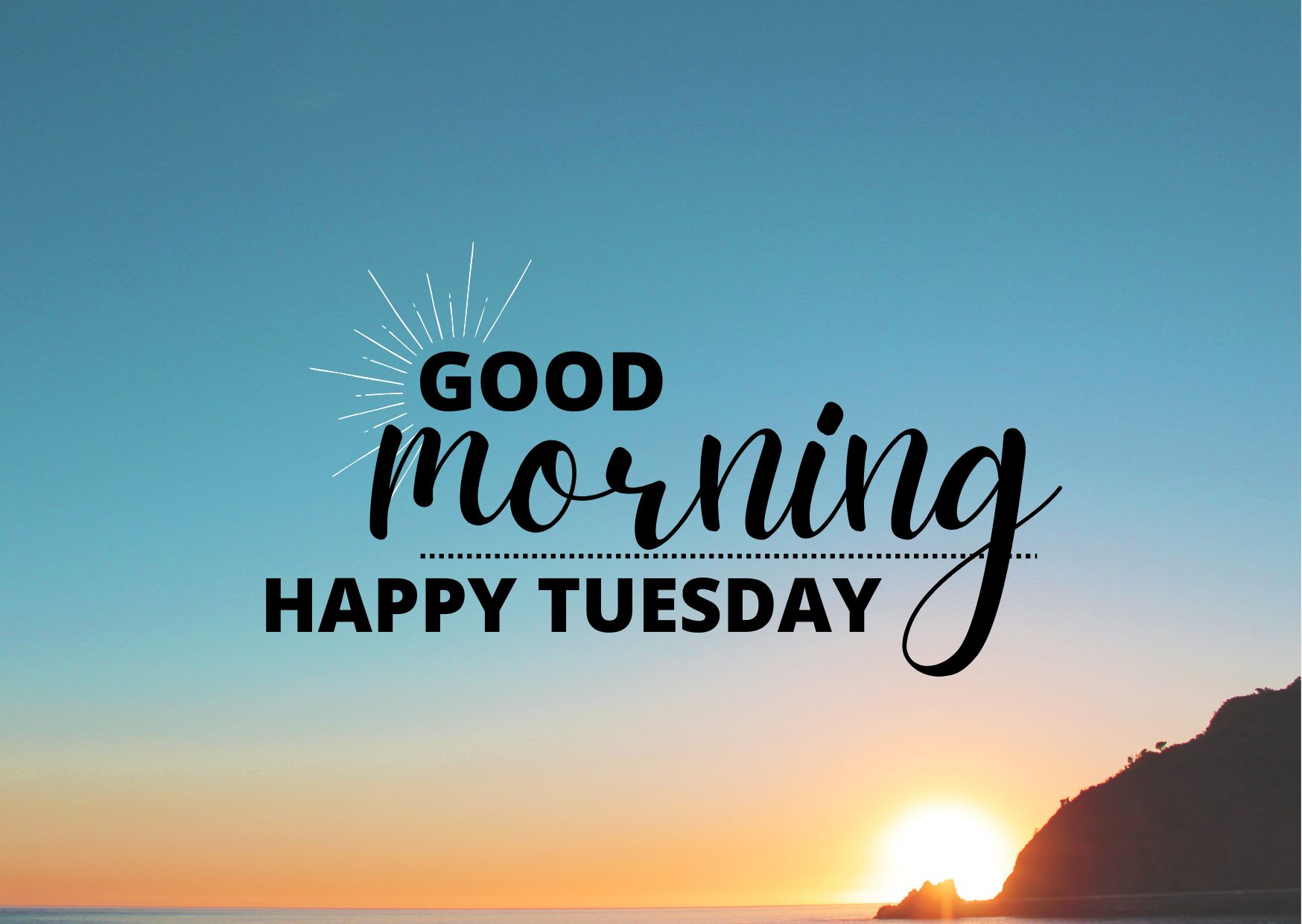 Good morning happy Tuesday wishes and blessings graphic with coffee cup and sunrise