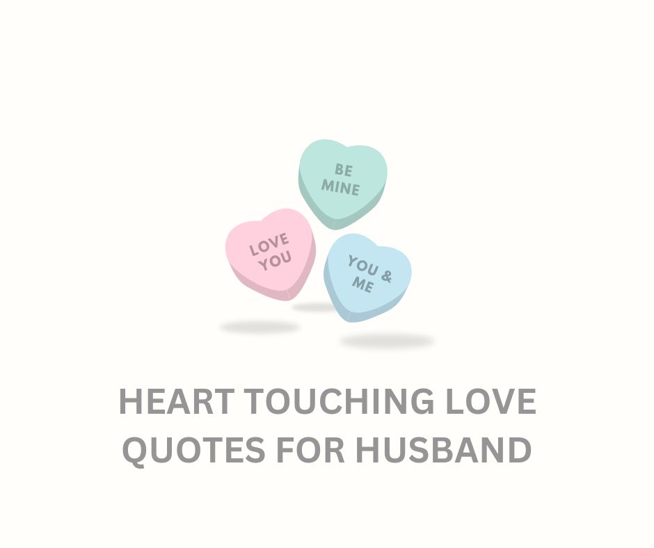 heart touching love quotes for husband
