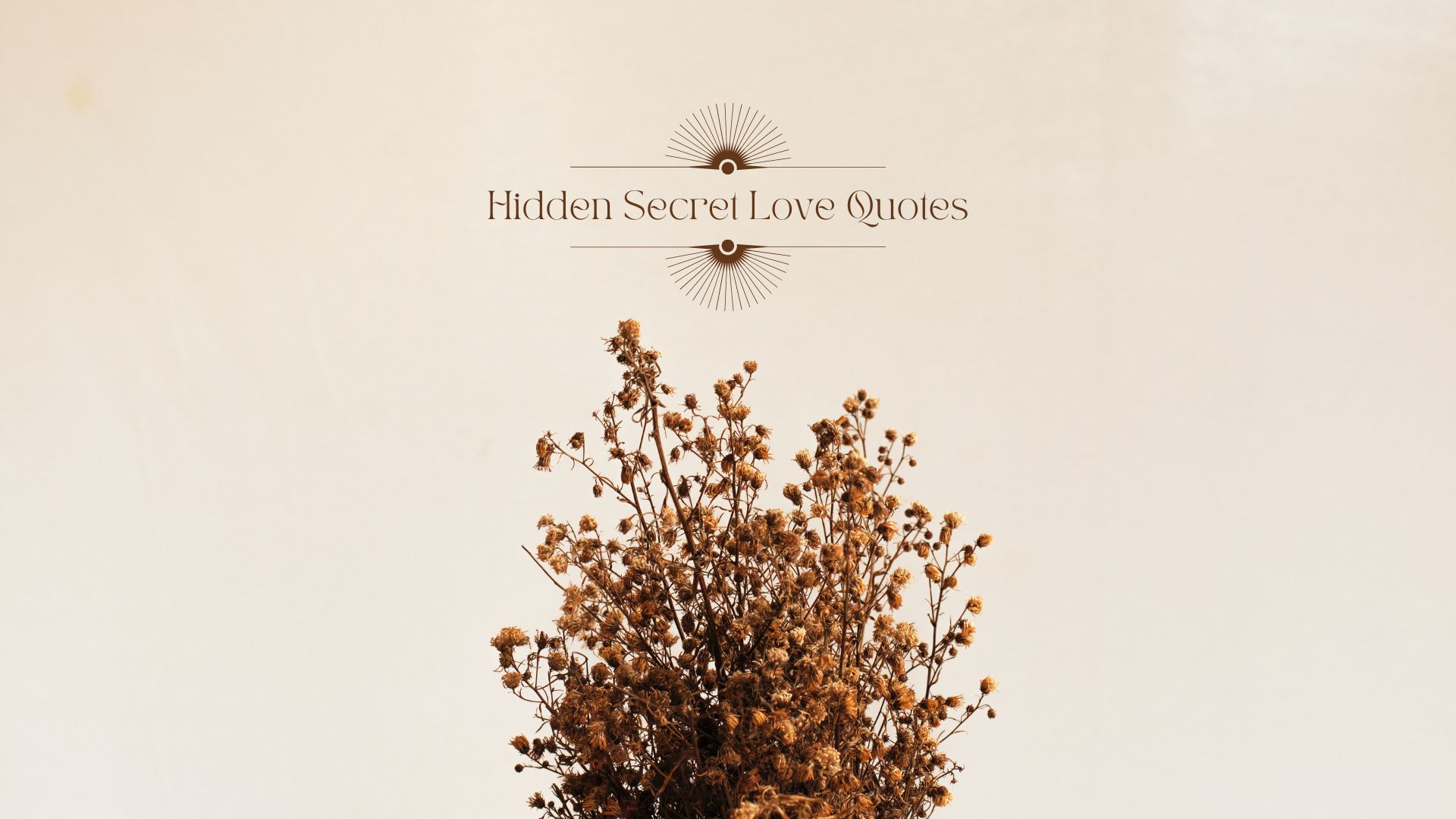 hidden secret love quotes