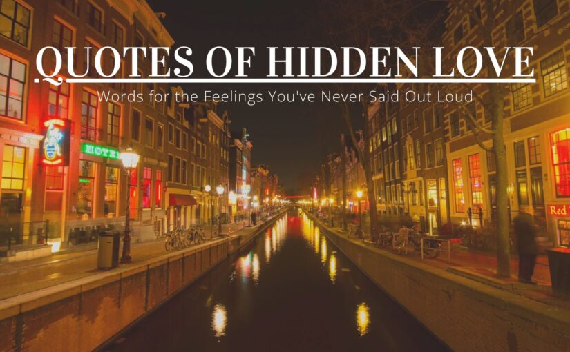 quotes of hidden love