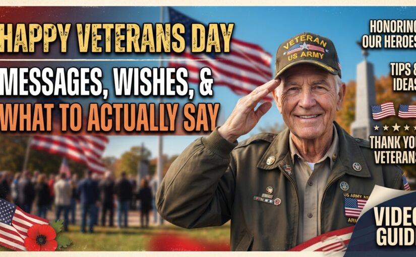 An older US Army veteran in uniform saluting outdoors with an American flag in the background, featuring bold text overlay that reads "Happy Veterans Day: Messages, Wishes, & What to Actually Say."