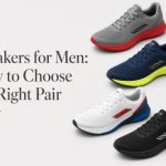 Best Sneakers for Men: How to Choose the Right Pair