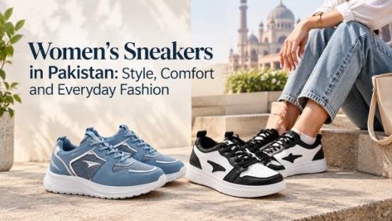 Women's Sneakers in Pakistan: Style, Comfort and Everyday Fashion